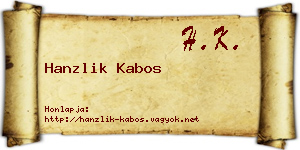 Hanzlik Kabos névjegykártya